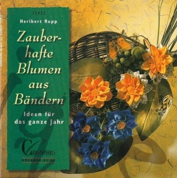 Zauberhafte Blumen aus Bänder