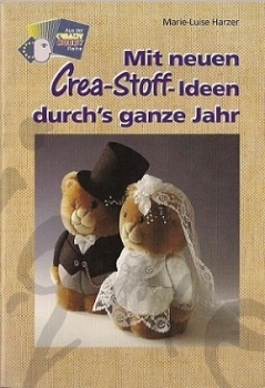 Mit neuen Crea-Stoff-Ideen durch's ganze Jahr