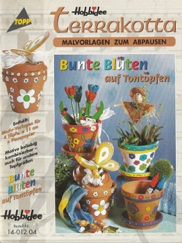Terrakotta - Bunte Blüten auf Tontöpfen