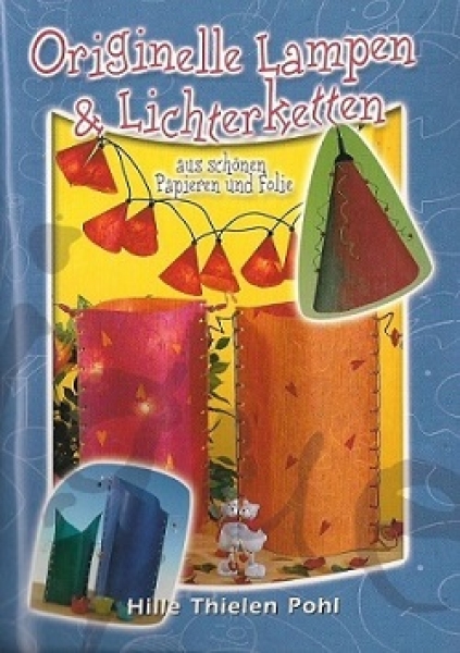 Originelle Lampen und Lichterketten