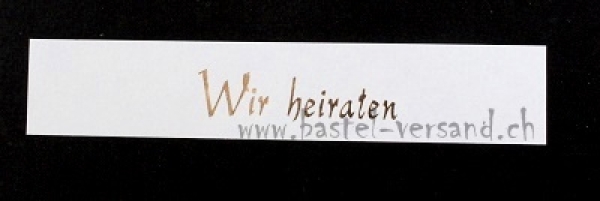 Streifen "Wir heiraten" weiss