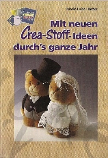 Mit neuen Crea-Stoff-Ideen durch's ganze Jahr