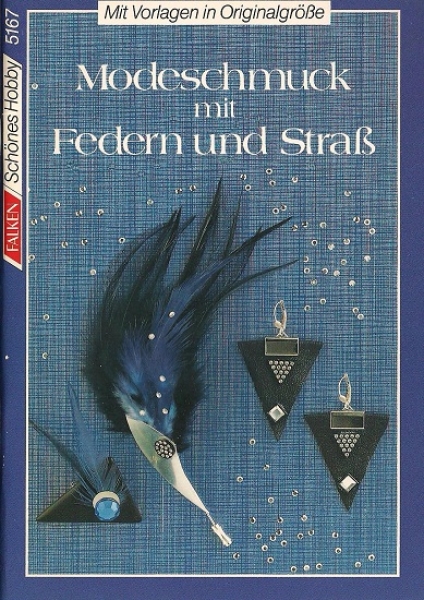 Modeschmuck mit Federn und Strass