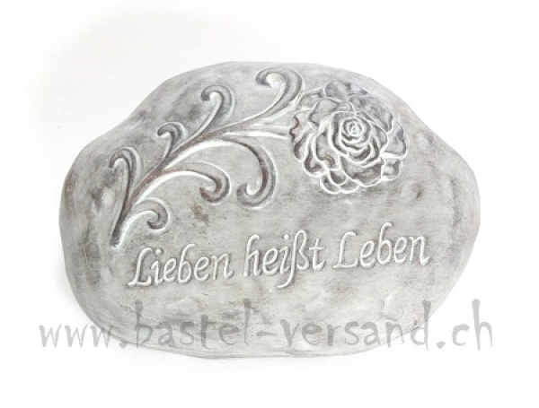 Keramik Stein grau "Lieben heisst leben"